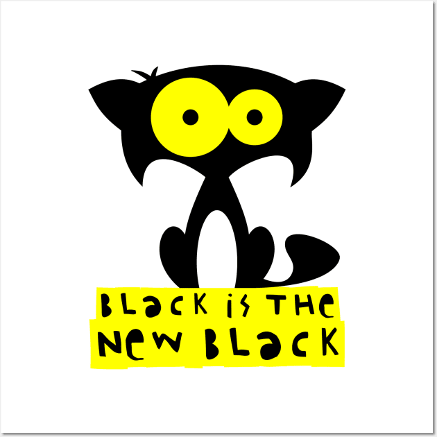 Funny black cat  – Black is the new black (Bartok) Wall Art by LiveForever